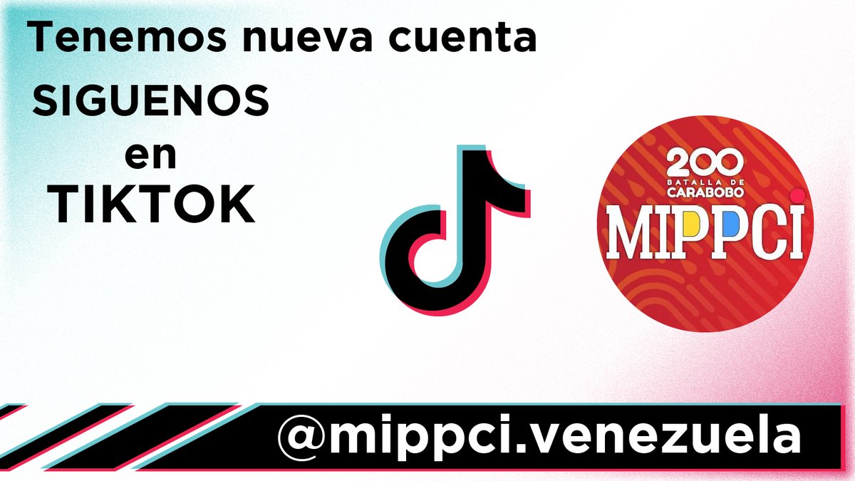 mippci_ven's tweet photo. 📱 Visítanos en TikTok en nuestra cuenta 👉@mippci.venezuela
📣 Síguenos 👍 y no te pierdas el mejor contenido informativo para ti.
#JunioBicentenario https://t.co/ZR6aw2kReJ