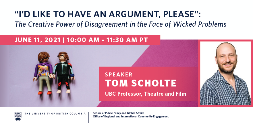 UBC_ORICE's tweet photo. Join us on June 11 for a presentation by Tom Scholte, UBC Prof of @TheatreUBC, as we delve into a dialogical process through which conflicting stakeholders can move towards clearer problem statements &amp; more transparent policy proposals. @ubcSPPGA 

RSVP: https://t.co/zBVjvxjp2w https://t.co/2POimFs4a5
