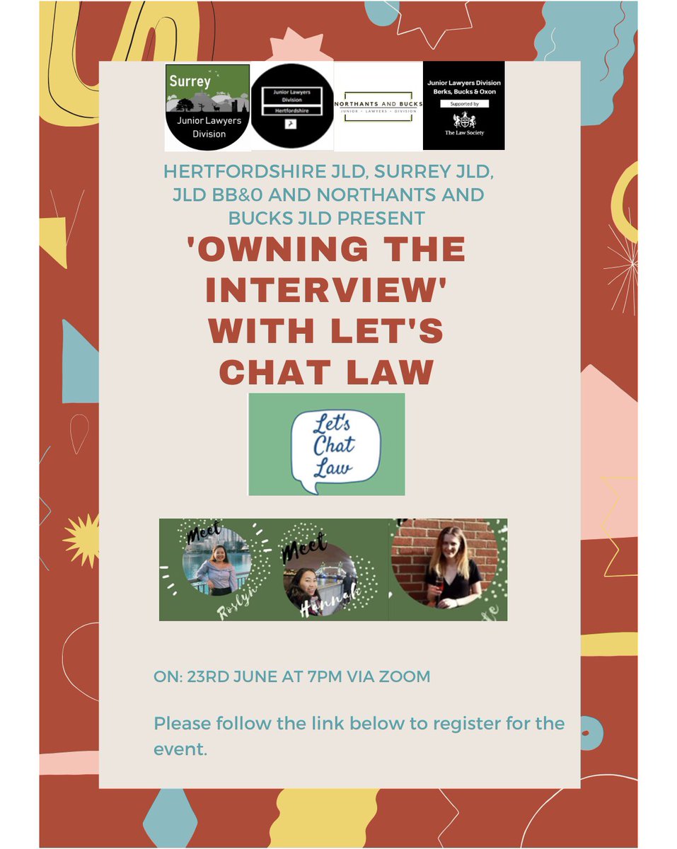 We are pleased to announce our next event ‘Owning the Interview’ with Let’s Chat Law on 23rd June at 7pm via Zoom with <a href="/SurreyJLD/">Surrey Junior Lawyers Division</a> <a href="/JLD_BBO/">JLD BB&O</a> and <a href="/NorthantsBucks/">Northants & Bucks JLD</a>. 

Follow the link below to register eventbrite.co.uk/e/owning-the-i…. 

#juniorlawyers #letschatlaw