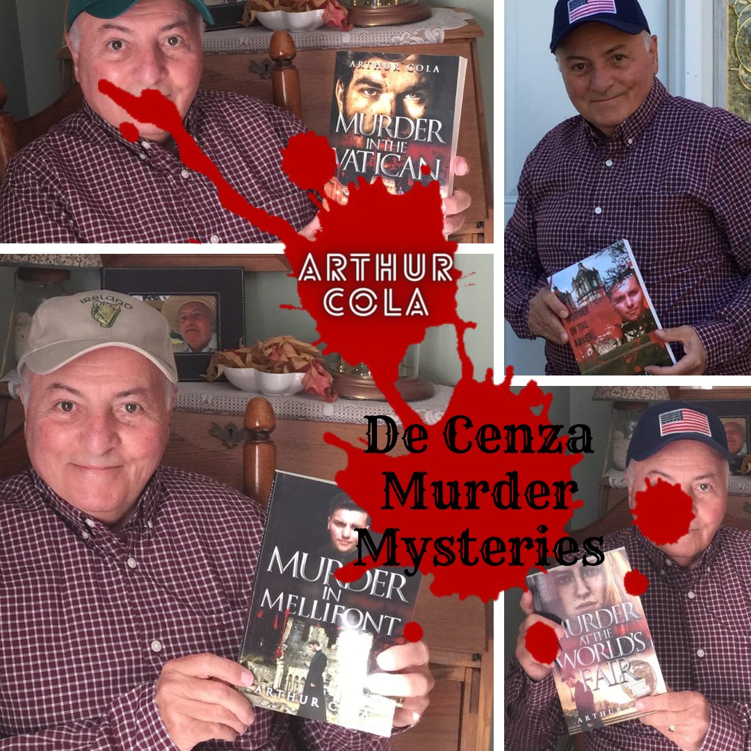 Grab a copy now of the complete series of my The De Cenza Murder Mysteries Series.

Currently available: go to arthurcola.com

#authoroflegendarytales #author #speakerandscreenplays #DeCenzaMurderMysteriesSeries #actionandadventure #crimeanddetective #WritingCommunity