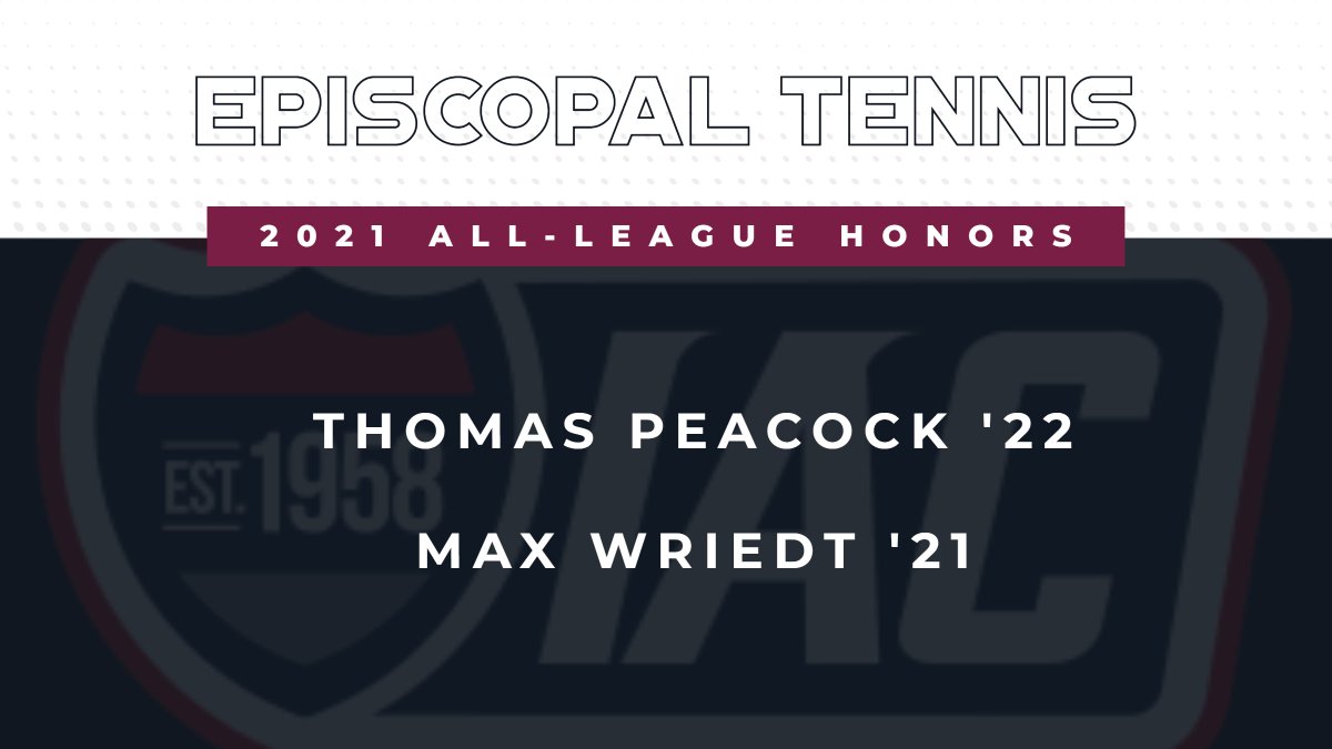 Congratulations to Thomas Peacock '22 and Max Wriedt '21, who were both recognized as members of the 2021 All-IAC tennis team @EHSTennis_Boys @EpiscopalHS https://t.co/oOfWHF6yRv