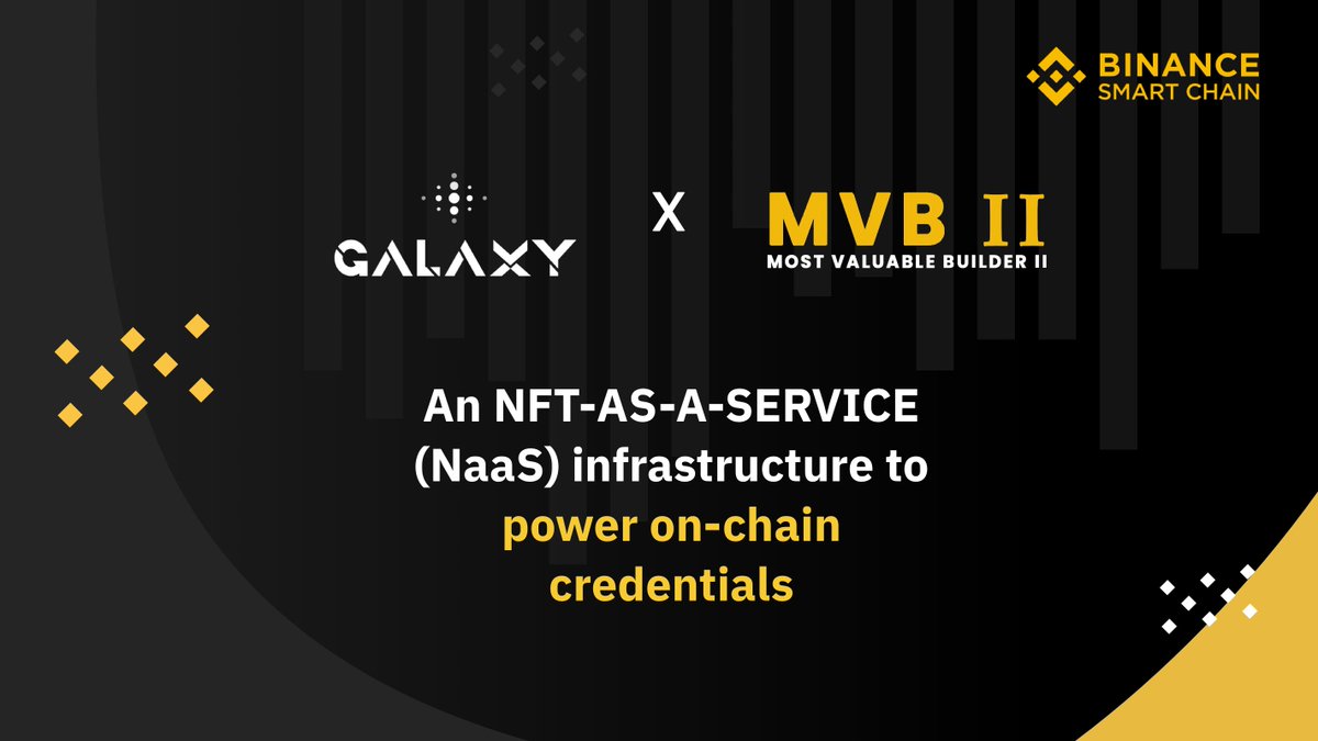 We are joining MVB II on #BSC !

#ProjectGalaxy is a #NFT-as-a-Service (NaaS) infra that let developers build credential-based NFT campaigns.

⚡️ Follow, RT, Tag 3 Friends
⚡️ What BSC project you wanna see on Project Galaxy?

10 winners will be selected on 6/10 to share 300 USDT!