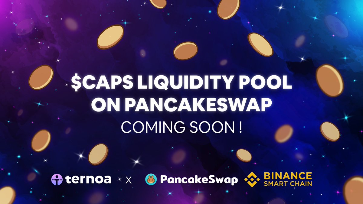 Ternoa_Japanese's tweet photo. 🚀 新しい日、新しいマイルストーン ! 

🥞 6月22日、@PancakeSwapに$CAPSの流動性プールが作られます !

🙌また、Ternoaが@BinanceChainに登場しました !

#Ternoa #Blockchain #BSC https://t.co/gk9v6cL1bl