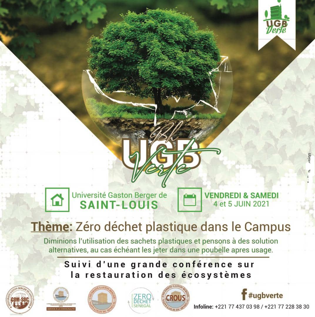 EcoSenegal's tweet photo. Dans le cadre de la célébration de la journée mondiale de l’environnement, @UGBVerte déroule des activités de formation et sensibilisation les 04 et 05 juin 2021.
#Zéro_déchet_plastique dans le campus, est le thème choisi pour ces 48h d'engagement communautaire.  
🌍🌿 https://t.co/szeBJcJOAs