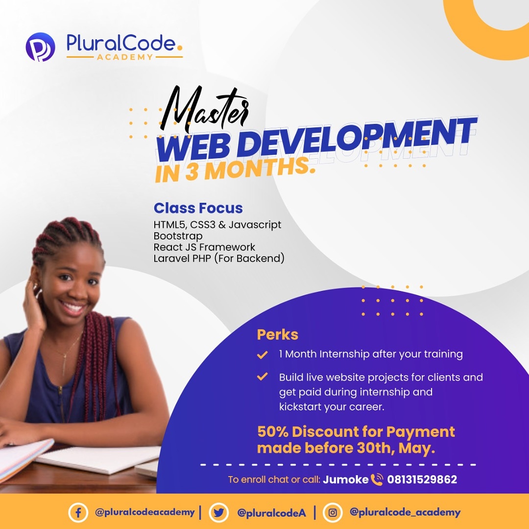Pluralcode_Acad's tweet image. Equip yourself with coding skills by joining our Web Development Class.
There's a 50% discount for payments made before 10th of June .