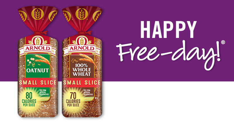 Try a FREE Arnold® Whole Grains Small Slice 18oz Bread, perfectly snackable with 70-80 calories per slice. Load by 6/5; redeem by 6/17.