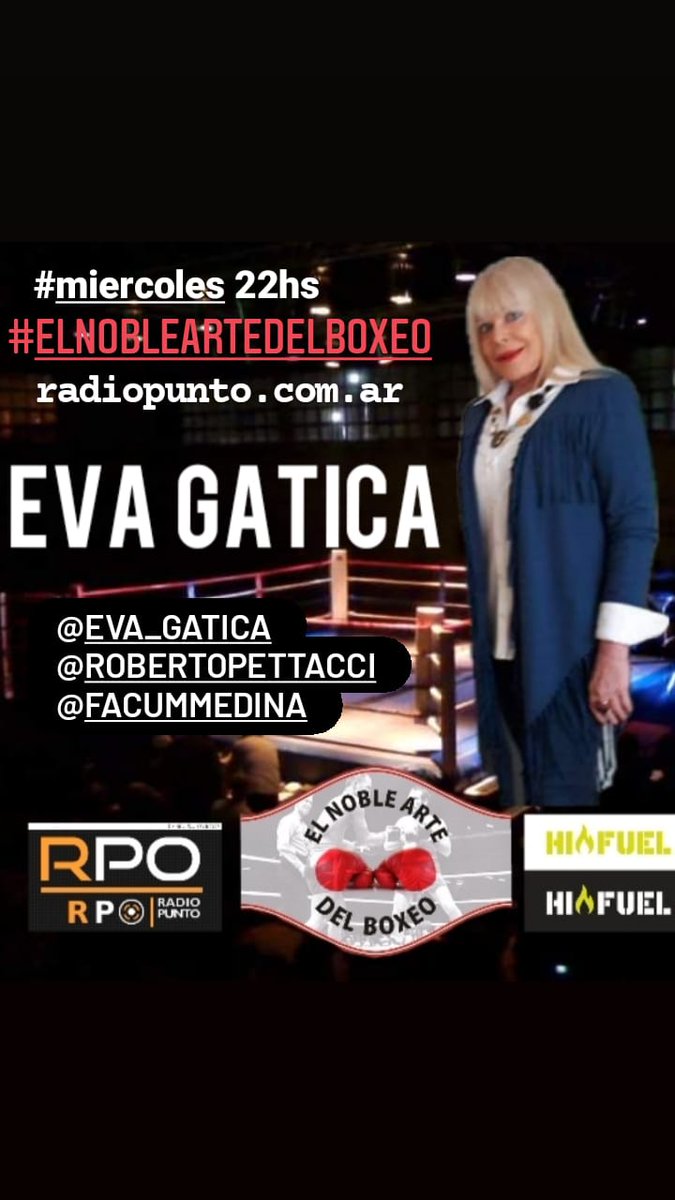 #miercoles 22hs #elnobleartedelboxeo con <a href="/RPettacci/">Roberto Pettacci</a> y <a href="/facummedina/">Facundo Medina</a> por <a href="/RadioPunto1400/">Radio Punto AM 1400</a> 
🥊🇦🇷

🏅 #Hoy <a href="/evagatica/">eva gatica</a> y @ledesmabox 

#boxeo
#boxing
#BoxingNews #boxeoargentino #box #boxeodazn #boxe #Argentina