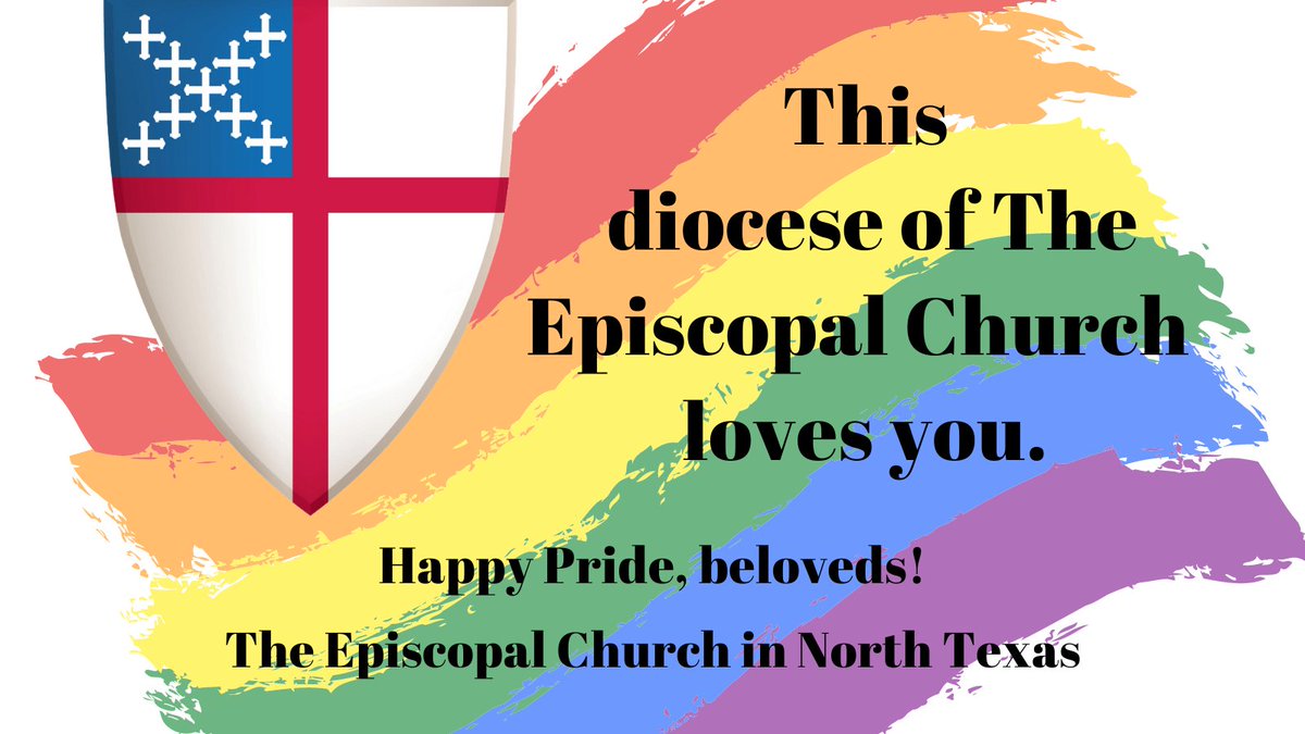 episcopalntx's tweet photo. #Pride The diocese formerly known as Fort Worth loves you. https://t.co/tgONre2a1D