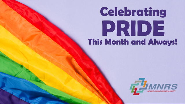 MidwestNursing's tweet photo. MNRS is Celebrating PRIDE MONTH! #mnrstogetherwhileapart #science #nursing #research #midwest #PrideMonth2021 https://t.co/IWM6dvhxLS