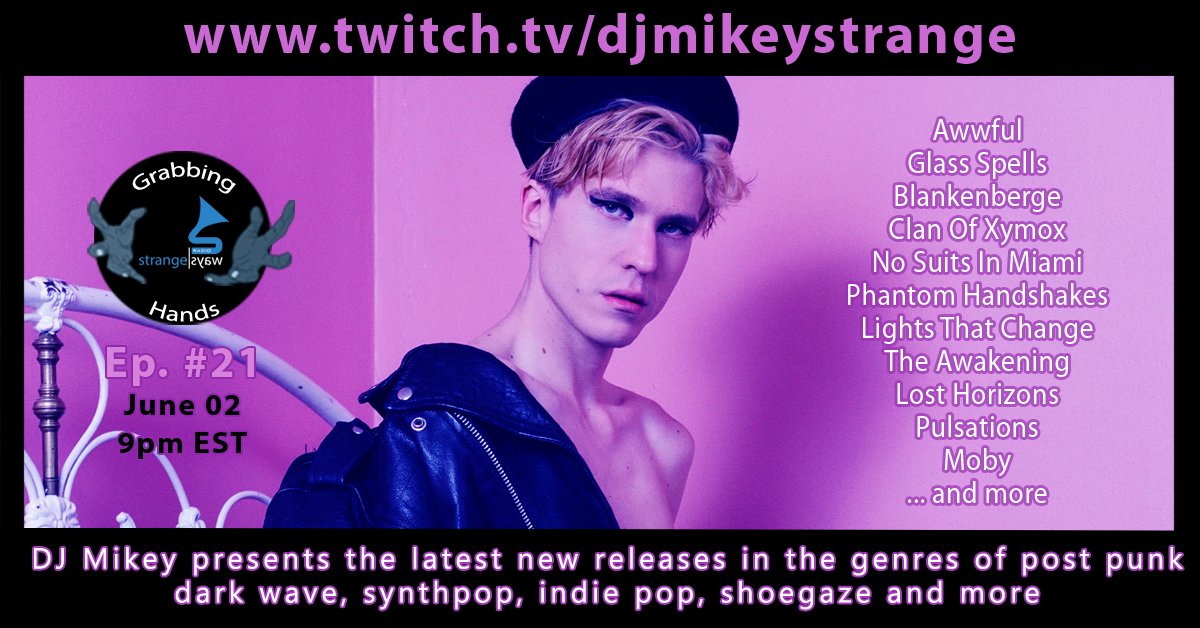 Tonights show starts at 9pm EST and features new music from <a href="/LostHorizonssss/">𝒍 𝒐 𝒔 𝒕 H O R I Z O N S</a> with <a href="/RenHarvieu/">Ren Harvieu</a>, <a href="/glass_spells/">Glass Spells</a>, <a href="/nsimband/">No Suits in Miami</a>, <a href="/blankenbergerus/">Blankenberge</a>, @awwfulsounds, <a href="/LTCbanduk/">Lights That Change</a>, @ashtonnyte, <a href="/ClanOfXyMoxx/">Clan Of Xymox/Fans</a>, <a href="/CHVRCHES/">CHVRCHES</a> with <a href="/RobertSmith/">ROBERT SMITH</a> + more

STREAM: twitch.tv/djmikeystrange