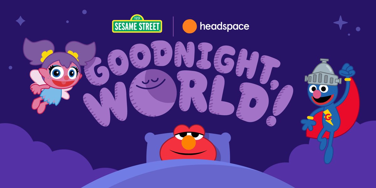 Announcing our new podcast partnership with <a href="/Headspace/">Headspace</a>: Goodnight World! 

Ready for your kids to learn how to calm their minds and bodies down for better sleep? Hear a sneak peek now: m.sesame.org/GoodnightWorld <a href="/elmo/">Elmo</a> <a href="/AbbyCadabbySST/">Abby Cadabby</a> <a href="/Grover/">Grover</a>