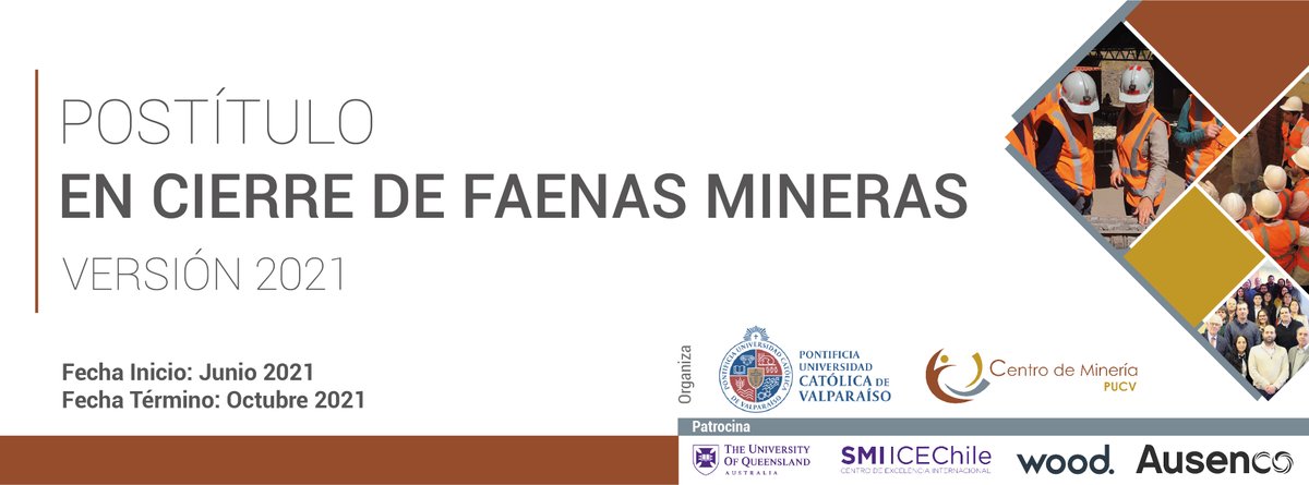 mañana jueves 02 de junio iniciamos nuestro postitulo de cierre de faenas mineras en forma inédita en modo virtual, agradecer a nuestros patrocinadores, cuerpo administrativo, profesores y nuestros colegas que tomaron el desafío de estar con nosotros en este nuevo camino virtual