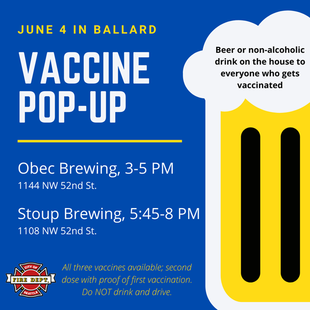 visitballard's tweet photo. Still need a #COVID19 vaccine? Stop by @ObecBrewing or @stoupbrewing this Friday, June 4, for a vaccination and a beer on the house! @SeattleFire is offering all three vaccines, and you can get your first or second shot. https://t.co/uGGojeD6nB