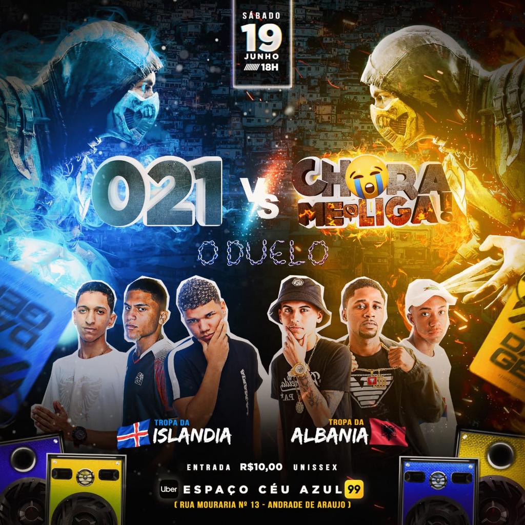 ttjenymello's tweet photo. Duelo dos gigantes, às duas maiores, 021 Vs Chora me liga 🤫
Tropa da islandia 🇮🇸
Tropa da Albânia 🇦🇱

🎟️Entrada na hora: R$10,00 unissex a noite toda!!

Entrada de destilado liberado até 19hrs✅
TRAGAM SEUS 🕶️ VAMOS ATÉ DE MANHÃ !!! 
#021vsCML https://t.co/MJJ8CPpR3N