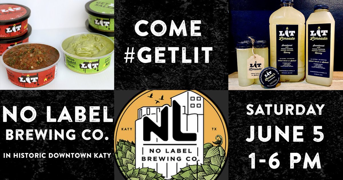 GetLITSalsa's tweet photo. #ComeGetLIT🔥
No Label Brewing Co.
5351 1st St., Katy, TX 77493
Saturday, June 5 - 1-6 p.m. 
https://t.co/jcKroxrsHP

#AllNatural #Handcrafted
#SmokinGood #Salsa #LIT #ShopSmall #GetLIT #EatLocal #SupportLocal
#HTXMarket
@htxmarket @nolabelbrewing https://t.co/9VqgSPRSPo