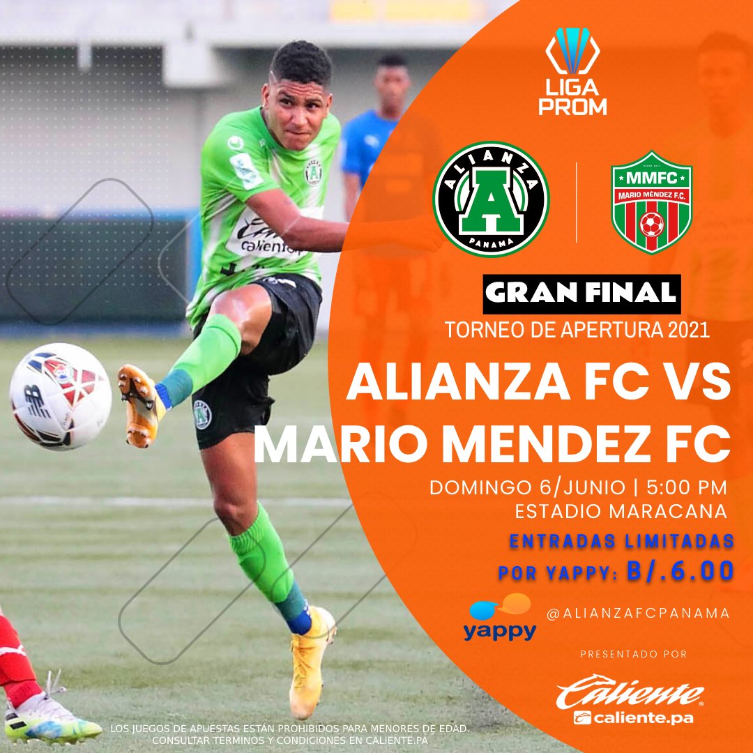 alianzafc's tweet photo. GRAN FINAL @liga_prom Torneo de Apertura 2021

@alianzafc vs @MarioMendezFC1 🇵🇦

🟢Domingo 6/junio
⚪️5:00 PM
🟢Estadio Maracaná

🧧ENTRADA: B/.6.00 - Adquiere tu entrada por YAPPY @alianzafcpanama y retírala en el estadio
🧧Entradas Limitadas

#SiempreAlianza 
#OrgulloVerdolaga https://t.co/Bi9223CPM9