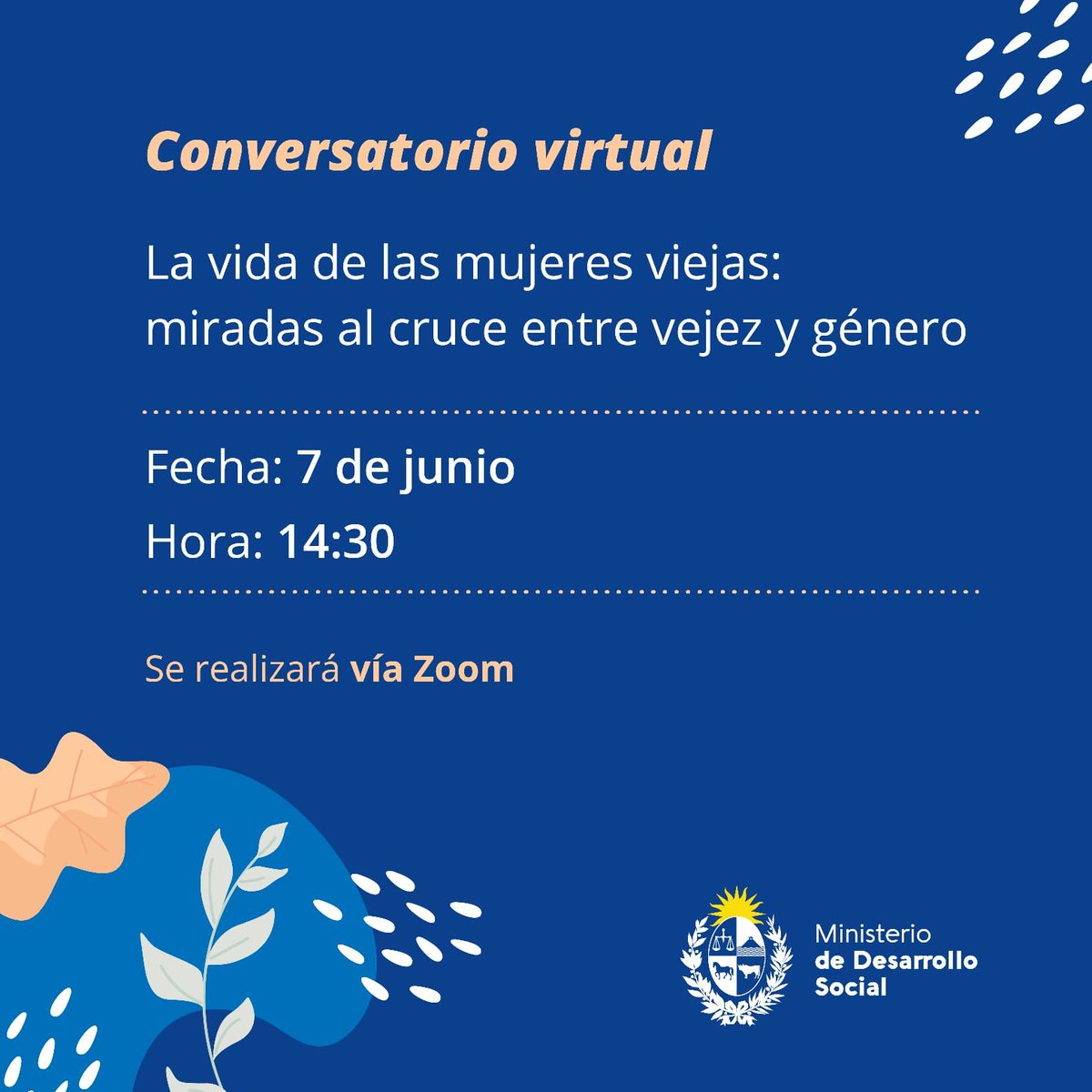 Conversatorio virtual: La vida de las mujeres viejas: miradas al cruce entre vejez y género (lunes 7 de junio a las 14:30 horas, vía Zoom).

cien.ei.udelar.edu.uy/2021/06/02/con…