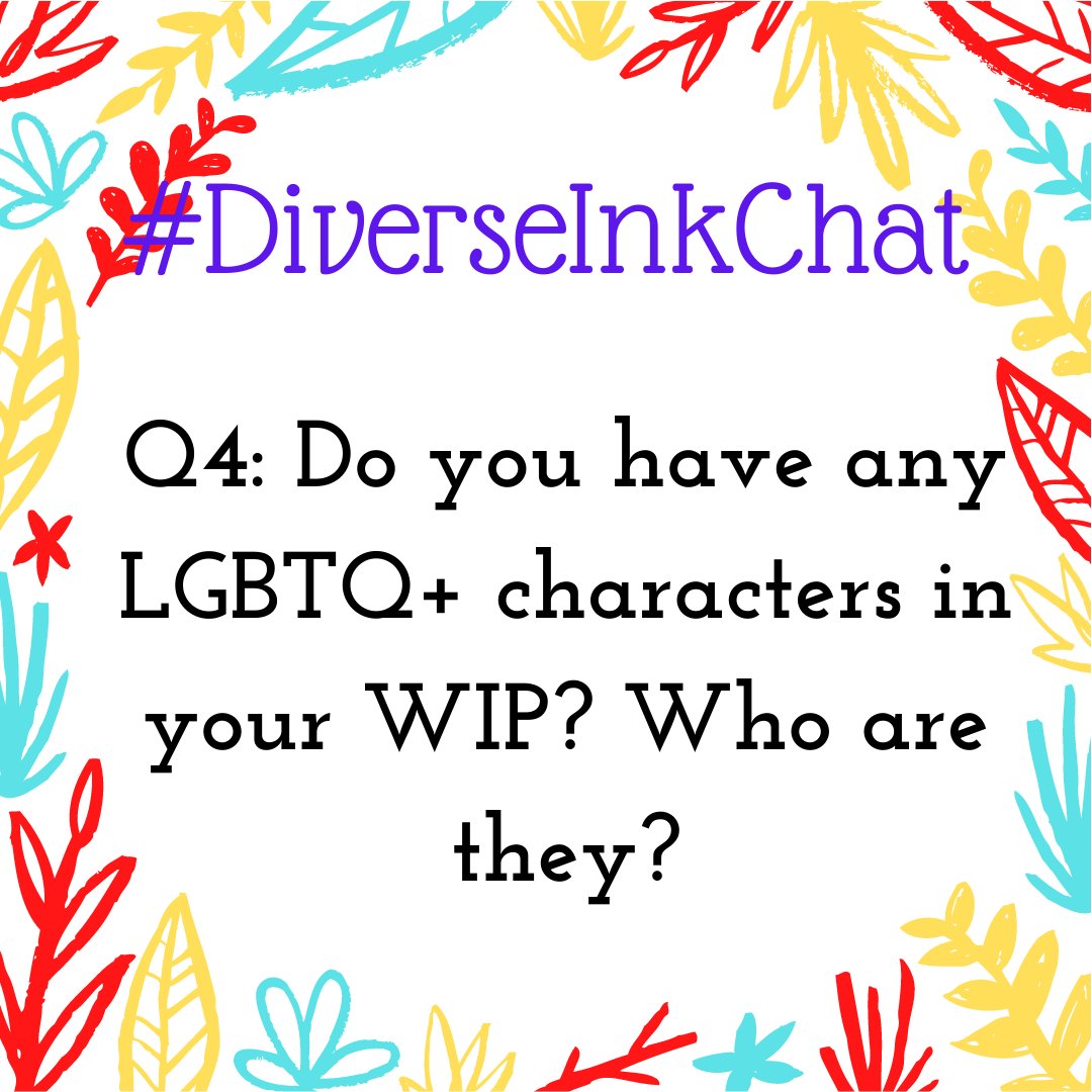 DiverseInk's tweet photo. Whether it's your MC or a side character, let's talk about queer characters!
Q4: Do you have any LGBTQ+ characters in your WIP? Who are they?
#DiverseInkChat #DiverseInk #InkSquad https://t.co/EHghaHrLjL
