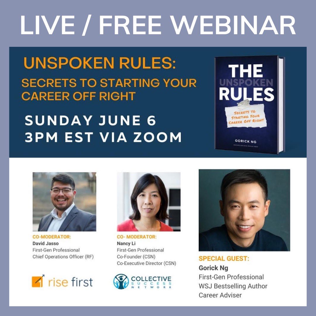 ElmAmerica's tweet photo. Great opportunity for students from @CollSuccess : Live webinar with Gorick Ng, first gen professional &amp; author of "The Unspoken Rules: Secrets to Starting Your Career Off Right"👏 Sun June 6 from 3 - 4 pm💡Free with advance registration🌟 https://t.co/dGCDy5B10C