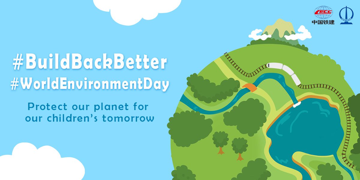 #EyeForFuture Protecting the earth is everyone’s duty. Environmental protection is one of CCECC’s top concerns. Sufficient research on nature must be done before we start digging. Today is #WorldEnvironmentDay and the theme is #BuildBackBetter, let’s turn the slogan into actions.
