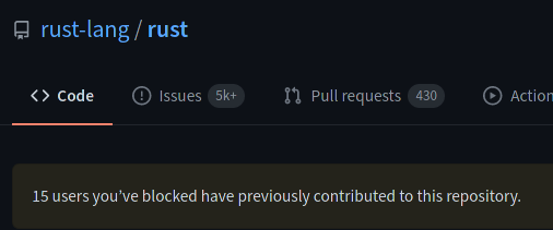 screenshot of the header of the github page for rust-lang/rust, with a box "15 users you've blocked have previously contributed to this repository"