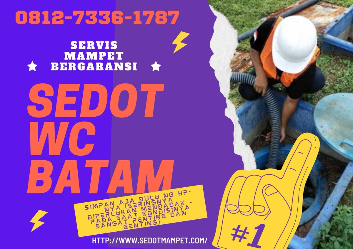 SenyumSorga's tweet photo. 0812-7336-1787 Jasa Sedot WC Batam – Buka Setiap Hari Service Mampet Terbaik &amp; Handal

https://t.co/akPWcXriOt

#Penuin #Windsor #Batamindo #Kabil #Panbil #Seraya #Pelita #Nagoya #Sagulung #Batam #Barelang #Bengkong #Baloi #Punggur #Nongsa #Tiban #Sekupang #BatamCenter #OnlyYou https://t.co/L4sJ4XTp3L