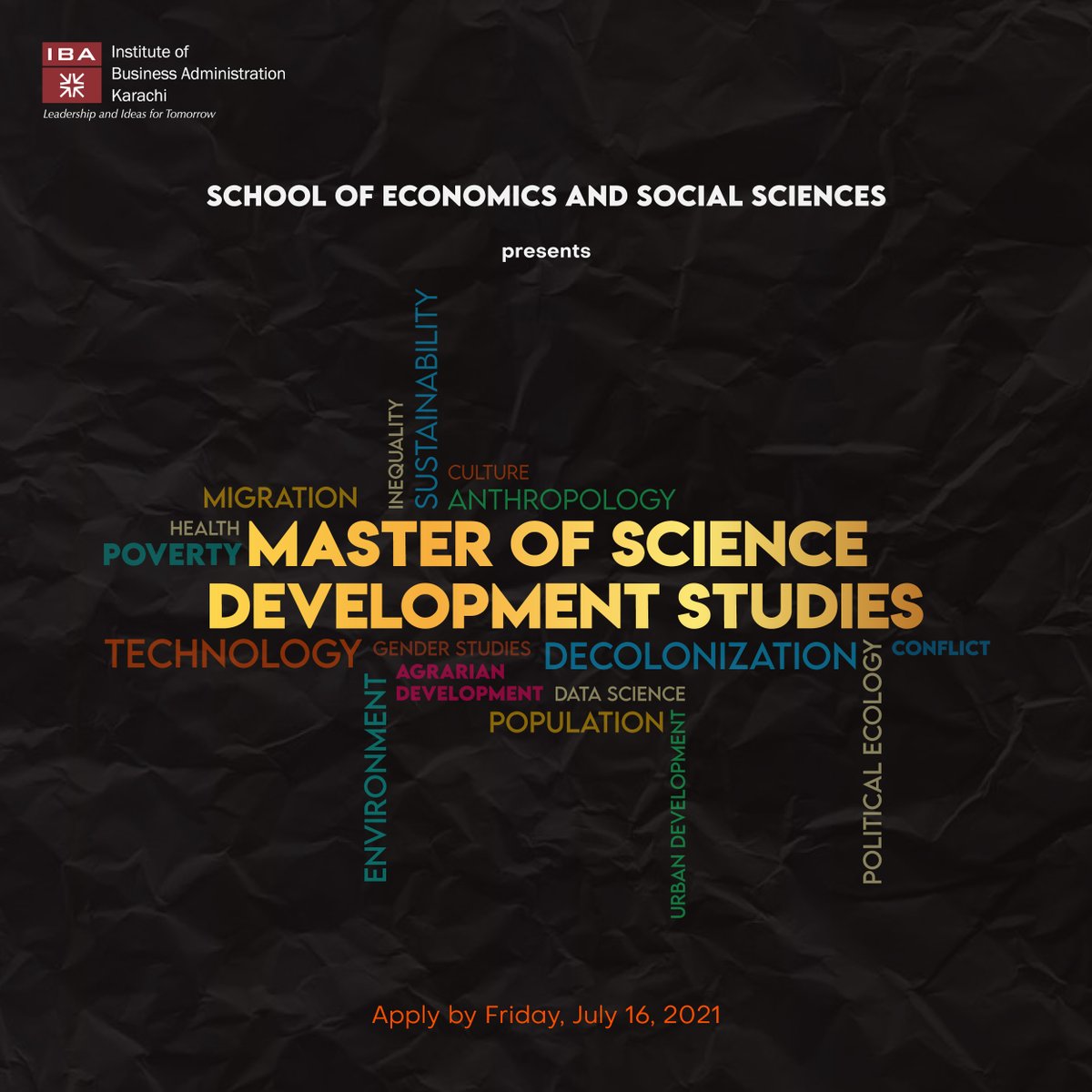 ibakhiofficial's tweet photo. (1/2)📢Presenting the latest offering by the School of Economics and Social Sciences - a 2-year, full-time Master of Science program in Development Studies.
Apply online now: https://t.co/vKF3BYN6uM
#NewAcademicProgram #SESS #IBAKarachi #Fall2021admissions https://t.co/3bIU9sqiSB