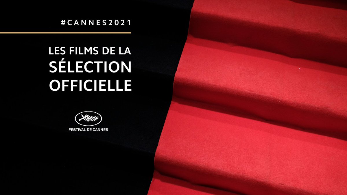 Festival_Cannes's tweet photo. L’annonce de la #SélectionOfficielle #Cannes2021 est terminée, merci de nous avoir suivis ! En attendant la Cérémonie d'ouverture du 6 juillet, retrouvez toute l’actualité du Festival et le dossier presse #Cannes2021 sur https://t.co/IosEnqkXv7. https://t.co/dax3o0Sz9C