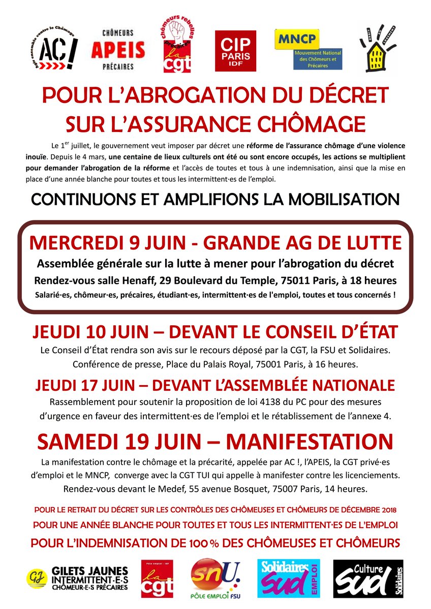 Prochains RDV unitaires de mobilisation sociale...
Mercredi 9 juin à 18h à Paris
AG de lutte pour l’abrogation du décret de la reforme de l’assurance chômage 
Salarié∙es, chômeur∙es, précaires, étudiant∙es, intermittent∙es de l'emploi, toutes et tous concernés.