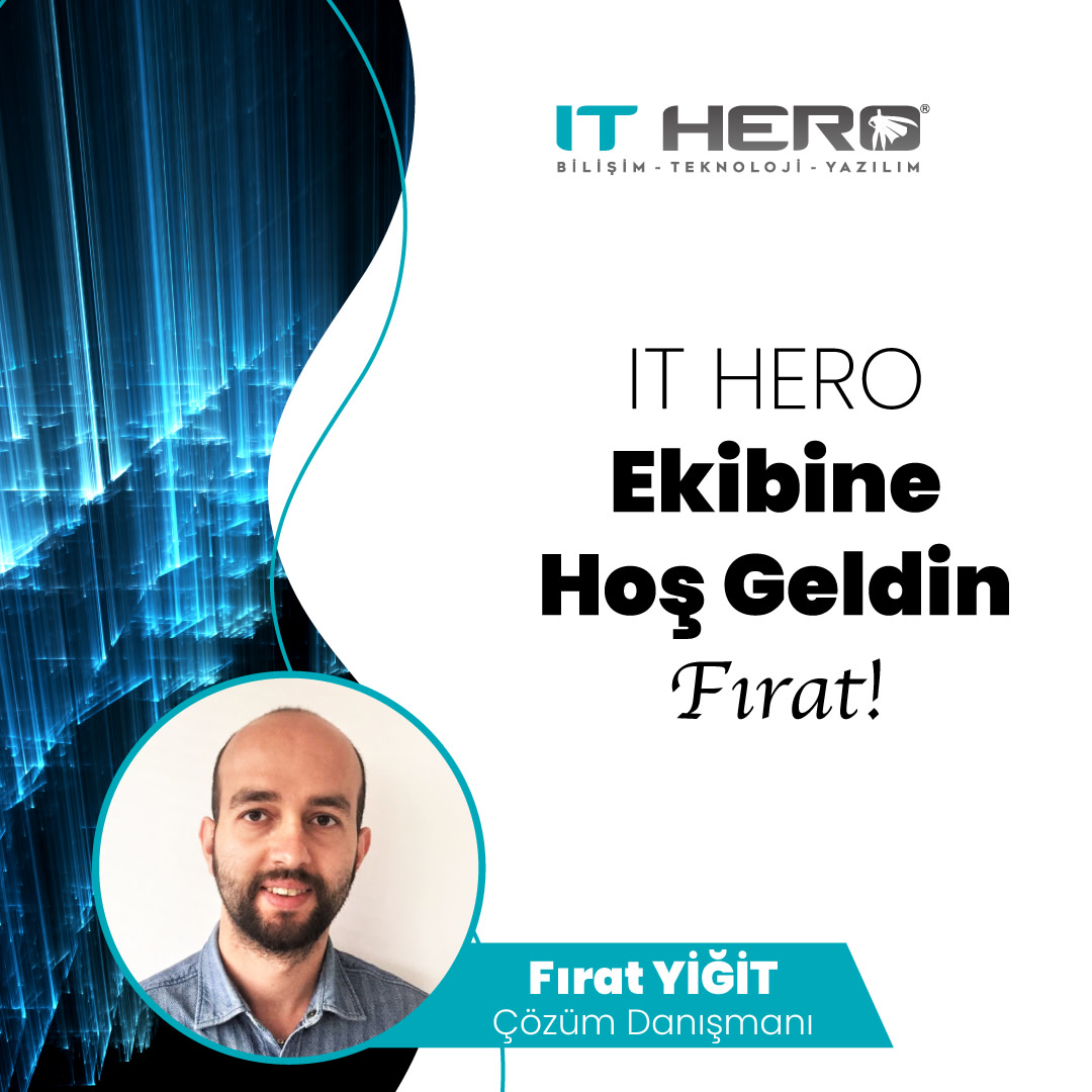 ithero_tr's tweet photo. IT HERO Ekibine Hoş Geldin Fırat!  #Çözüm arayan müşterilerimiz sana emanet 🚀 Şimdiden katacağın değer için teşekkür ederiz.🙏🏻 https://t.co/YNbhQn1MDB