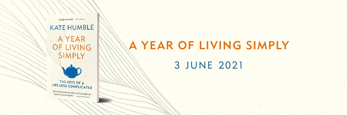 Today, the hugely special #AYearOfLivingSimply by the inimitable @katehumble is out in paperback. This fresh and frank exploration of a stripped-back approach to life is uplifting, engaging and inspiring and is what we all need to help us all find balance and happiness every day.