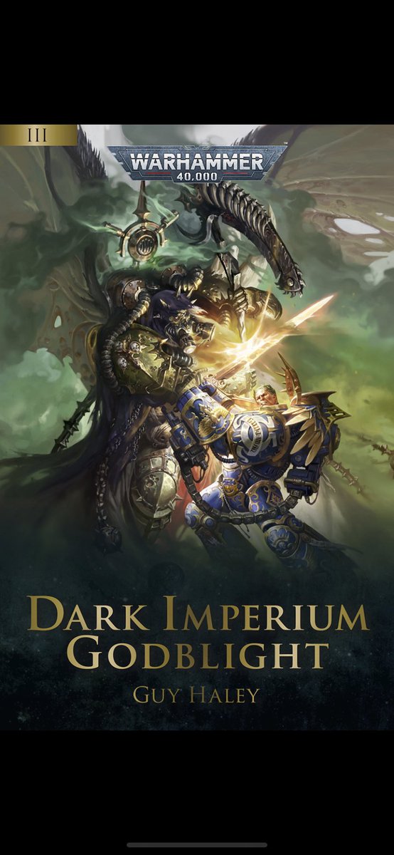 raven1066's tweet photo. #DarkImperium #GodBlight is FINALLY out!!! Also picked up digital copies of the new versions of the first 2 books! Already had book 1 in digital and a print copy of book 2 #PlagueWar @GuyHaley previous editions. The Emperor Protects! #Warhammer40k https://t.co/JjumxytP8O