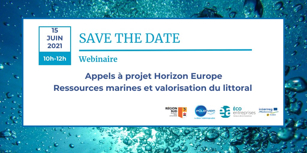 🔴📣 Découvrez le programme complet du webinaire de présentation des AAP #HorizonEurope  "Ressources marines et valorisation du littoral" organisé par @polemermed &amp; <a href="/Ea_ecoent/">Éa éco-entreprises</a> en partenariat avec @maregionsud !
 🗓15/06/2021 🕐10h-12h
Inscriptions 🔗 swll.to/m3wxKr