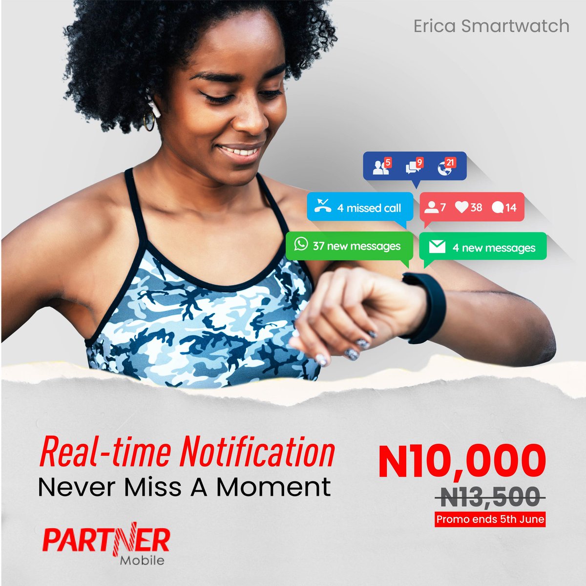 partnermobileng's tweet image. Keep all your notifications handy with the #EricaSmartwatch and live your life the smart way!!

Available for N10,000 till June 5th.

Get yours @shopkonga, our website, partnermobile.com/flashsale and all our brandstores nationwide.

#PartnerMobileAtFive 
#PartnerWithErica