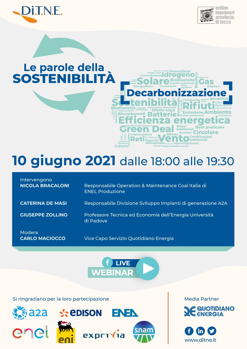 🌳 LE #PAROLE DELLA #SOSTENIBILITÀ: ciclo di seminari #online a cura del #DiTNE e 
<a href="/IngegneriLecce/">Ingegneri Lecce</a>
 
📆 𝗚𝗶𝗼𝘃𝗲𝗱𝗶̀ 𝟭𝟬 𝗴𝗶𝘂𝗴𝗻𝗼, 𝗼𝗿𝗲 𝟭𝟴 si parla di #decarbonizzazione
 
#Livestream qui ➡️ tinyurl.com/2yp23pxs

#energia #enel #a2a #turbogas #transizionenergetica