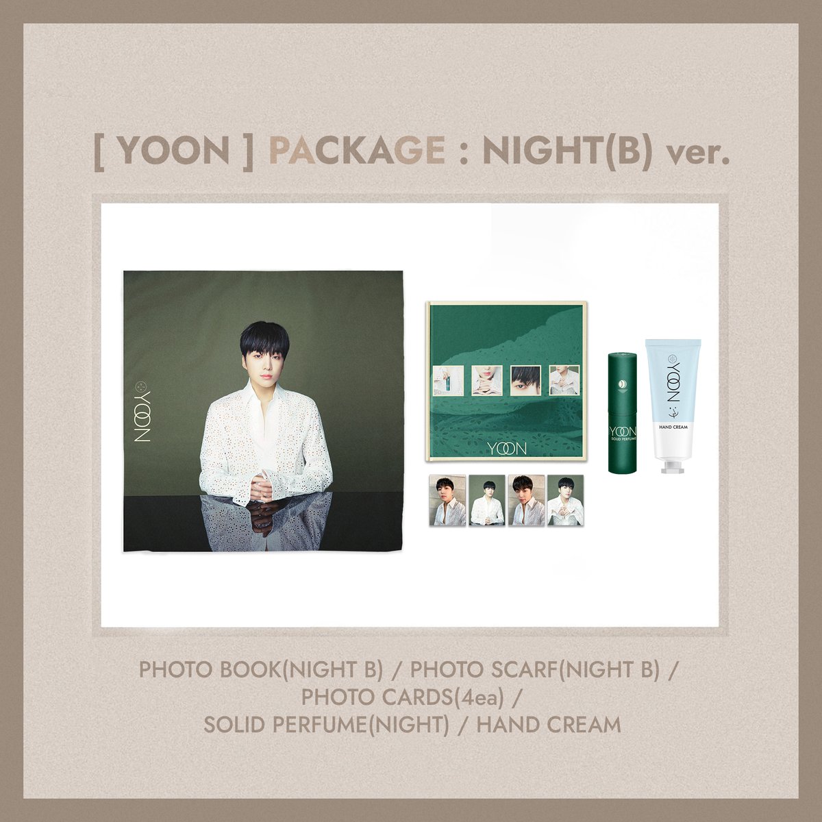 [⛴YOON PACKAGE PREVIEW VER.2⛴]

또 다른 4가지 버전의 YOON 구성품이 궁금하다면?!🧐

내일(6/4) [제이원코스메틱 네이버스토어] 판매 오픈❇️ 

#강승윤 #KANGSEUNGYOON #WINNER #YG #YOON #제이원코스메틱 #JONECOSMETIC #SOLIDPERFUME #HANDCREAM