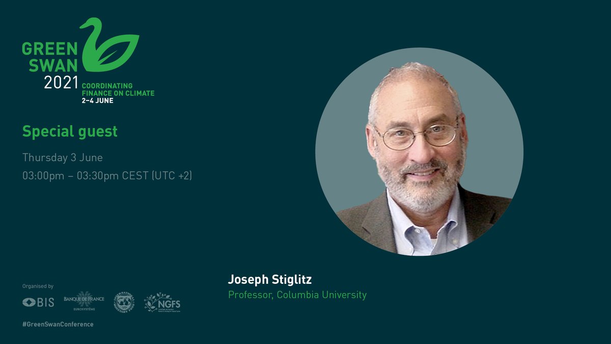 BIS_org's tweet photo. Live today at the #GreenSwanConference - Don’t miss Nobel laureate Joseph Stiglitz’s speech at 3 pm CEST @JosephEStiglitz @Columbia  https://t.co/XOyAZqvRU7 https://t.co/7tueW94UXg