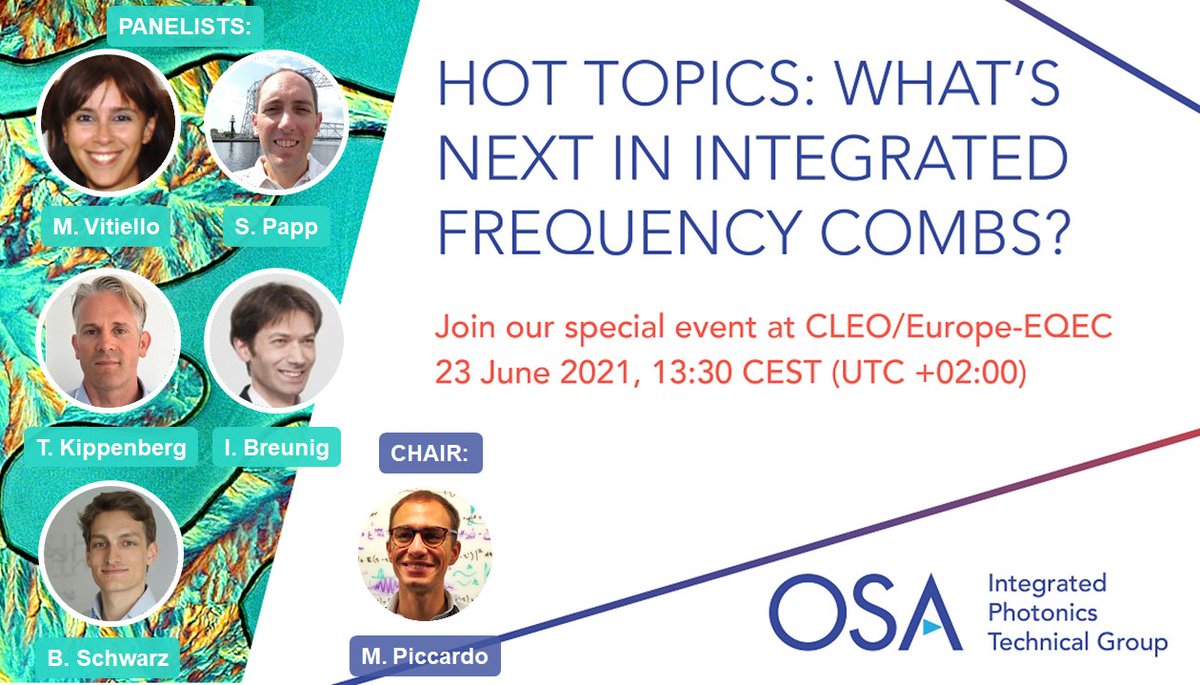 Do not miss this Hot Topic event on frequency combs on 𝐉𝐮𝐧𝐞 𝟐𝟑 with great panelists! 🌈📶

From the #OSAIntegratedOptics TG
<a href="/CLEOConf/">CLEO Conference</a> Europe <a href="/EuroPhysSoc/">European Physical Society (EPS)</a> <a href="/OpticalSociety/">The Optical Society now Optica</a>

cleoeurope.org/programme-and-…
