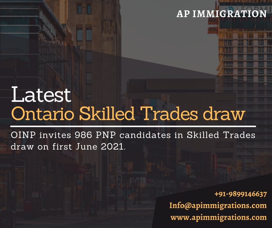ApImmigrations's tweet image. OINP invites 986 PNP candidates in the Skilled Trades draw to apply for a provincial nomination on June 1. 

Read More: bit.ly/3uHjkEt
Talk to our Team: +91-9899-14-6637
#oinp #pnpdraw2021 #oinp2021 #crsdrops #cecdraw #canadaprvisa #pnp #SkilledTradesdraw