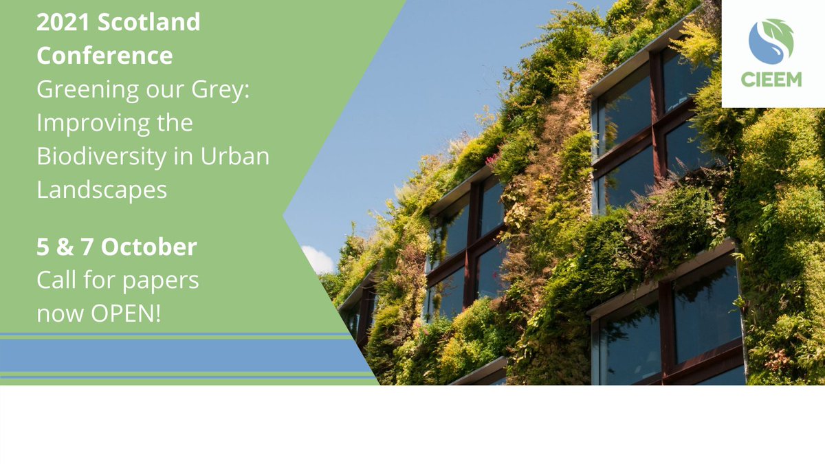 Call for papers now OPEN for our Upcoming Scottish conference, all about how we can increase biodiversity in our urban areas. 
If you would like to share your work, please complete and return the pro forma to krystiehamilton@cieem.net by 9th July.

events.cieem.net/Events/EventPa…