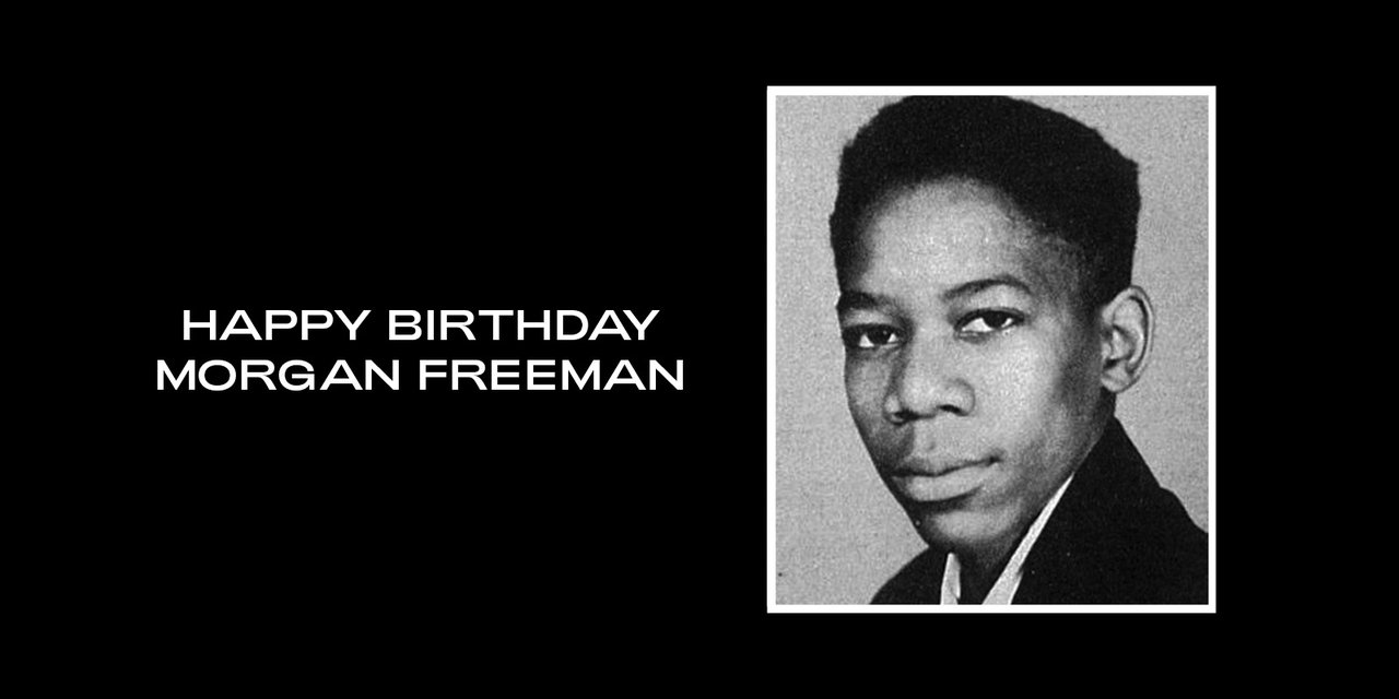  Happy Birthday Morgan Freeman & Marilyn Monroe  