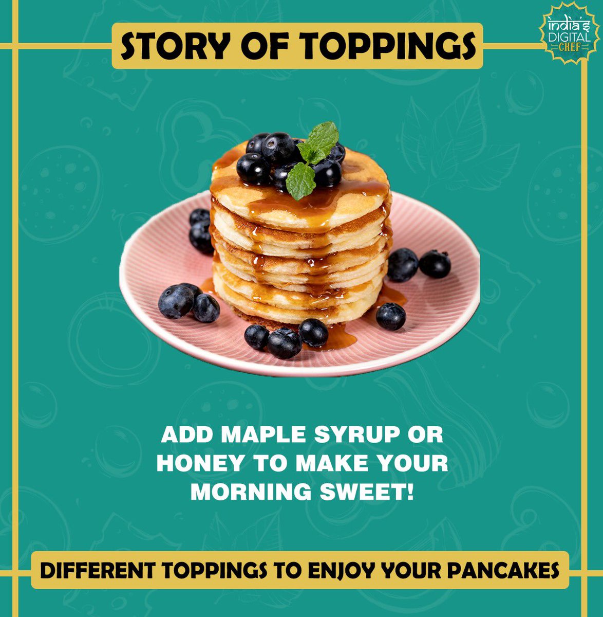 IndiasDigiChef's tweet photo. This sweet desert is to go to food for many of us! 
Here are some toppings we usually love with pancakes, let us know what's your favorite in the comment section below. https://t.co/zzv0Hz99dG