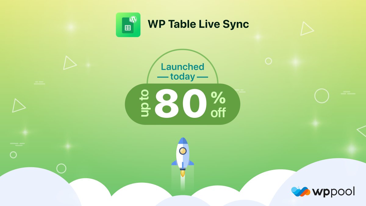 wppool_'s tweet photo. We are excited to announce that our brand new WordPress plugin - Google Sheets to WP Table Live Sync has been officially launched🚀

🔄Install for free: https://t.co/PbSGSu80wP

🎁Grab the deal:... https://t.co/yvEIeW2EG8