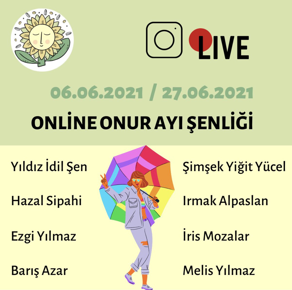 Online Onur Ayı Şenliği'ne hoş geldiniz! Sunflowernet Sosyal Platform olarak sizi şenliğimize davet ediyoruz. 💜