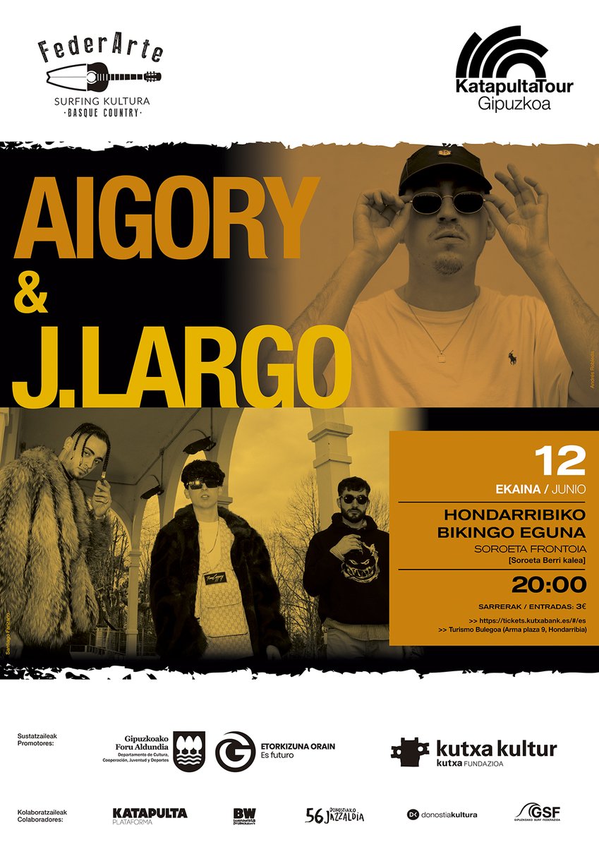 KatapultaBW's tweet photo. 🟨EKAINAK 12 JUNIO
AIGORY + JLARGO
📍HONDARRIBIA
#SoroetaFrontoia 20:00
#FederArte BikingoEguna
Sarrera Entrada 3€
🎟https://t.co/c5wDyC2RwK
@aigory #Jlargo
#KatapultaTourGipuzkoa2021
#kontzertuak #conciertos
@GipuzkoaKultura
@kutxakultur
@KatapultaBW
#GipuzkoakoSurfFederazioa https://t.co/JUcnjJqvpT