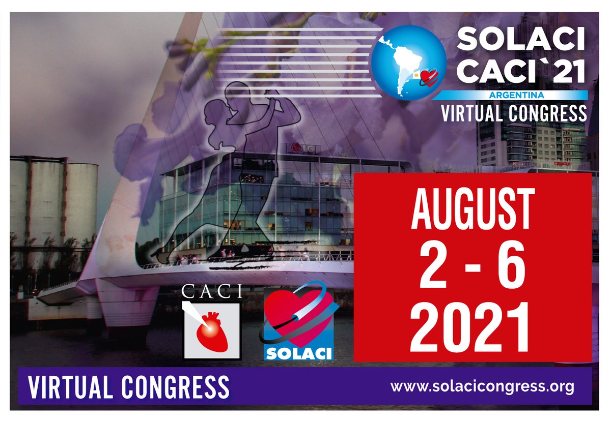 Given the complex epidemiological emergency worldwide (especially in Argentina) caused by COVID-19, the authorities of the SOLACI-CACI 2021 Congress have decided to reconsider regular in-person attendance and instead hold an online event, 100% virtual, on August 2 thru 6, 2021.