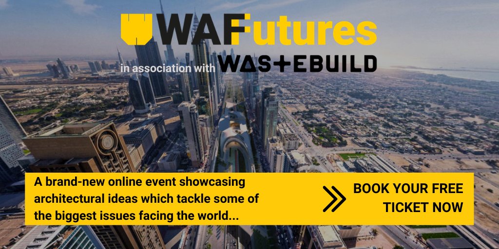 ArchitectsJrnal's tweet photo. Announcing #WAFutures brought to you by @worldarchfest in association with #WasteBuild!
An online event showcasing architectural ideas tackling the biggest issues facing the world.
Free-to-view for all architects and design professionals: https://t.co/XXXvgtryyB #mediapartner https://t.co/GTp3XUYpjS