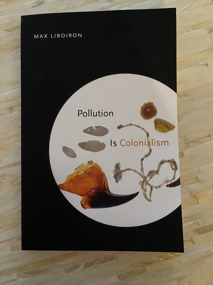 Anyone else super excited to read Pollution is Colonialism by <a href="/MaxLiboiron/">Dr Max Liboiron</a> ? 

I can’t wait for my weekend read! 

#PollutionIsColonialism <a href="/DukePress/">Duke University Press</a>