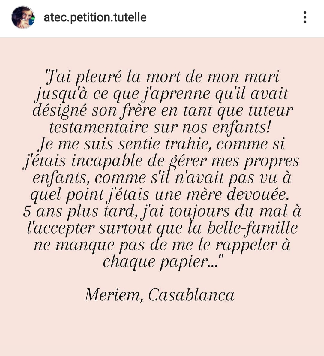 Article 237: "le père peut désigner un tuteur testamentaire à son enfant..."
II. La mère
