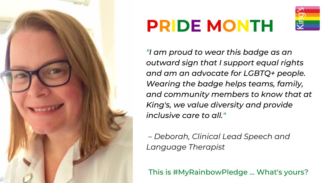 For #PrideMonth2021, we're starting our #MyRainbowPledge series, where staff at King's share their #PridePledges to provide open, non-judgemental &amp; inclusive care for #LGBTQ+ children, adults &amp; their families. First, we spoke to Deborah, Clinical Lead Speech &amp; Language Therapist.